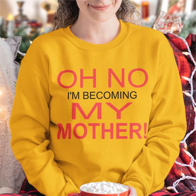 Oh No I'm Becoming My Mother Hats