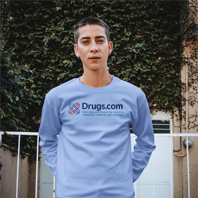 Drugs.Com Will This Pill From My Mom's Medicine Shirt
