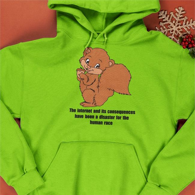 The Internet And Its Consequences Have Been A Disaster For The Human Race Tee Shirt