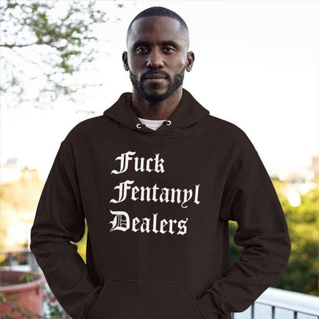 Fuck Fentanyl Dealers Shirt Vickymichelletx Black