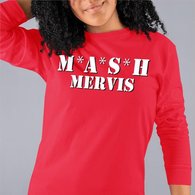 Mash Mervis Funny T Shirt