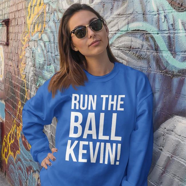 Run The Ball Kevin Funny T Shirt Browns