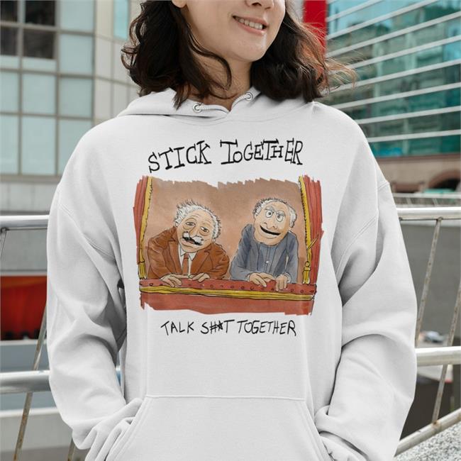 Justin Jmcgg Stick Together Talk Shit Together Sweatshirt Mads Horwath