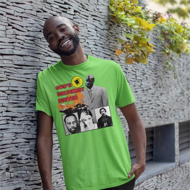 Lucca God's Drunkest Driver Celebrity Shirt