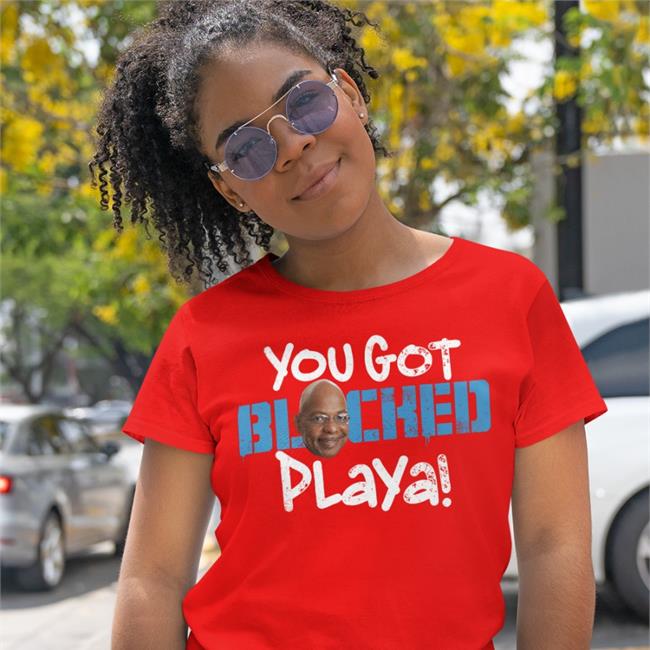 Teddy Long You Got Blocked Playa Shirt