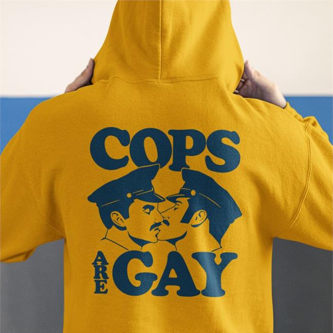 White Shirtsthtgohard Cops Are Gay Shirt