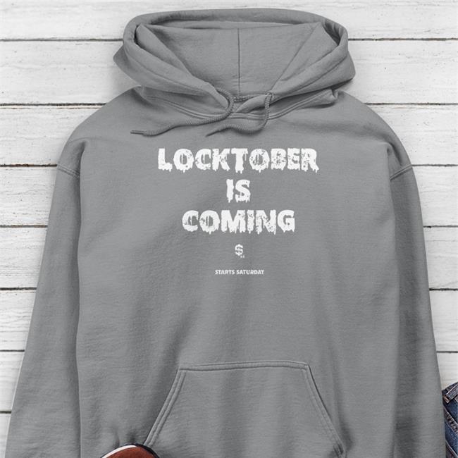 Locktober Is Coming Starts Saturday T Shirt