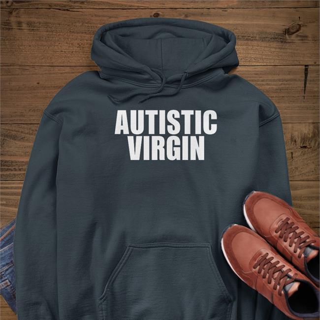 Autistic Virgin Shirt