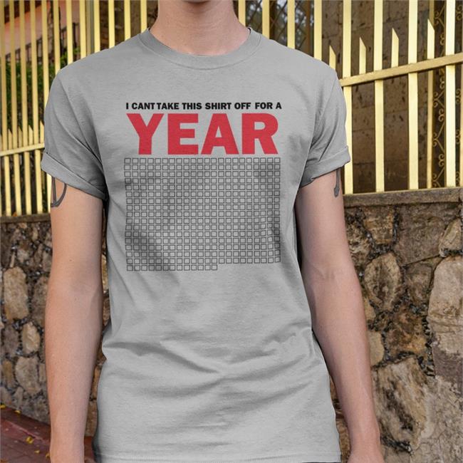 Lucca I Cant Take This Shirt Off For A Year T Shirt