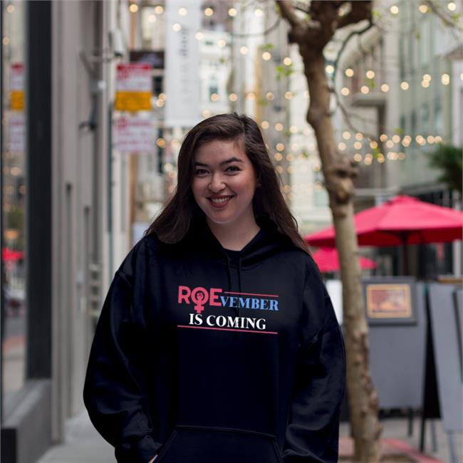 Roevember Is Coming Hoodie Emily Winston