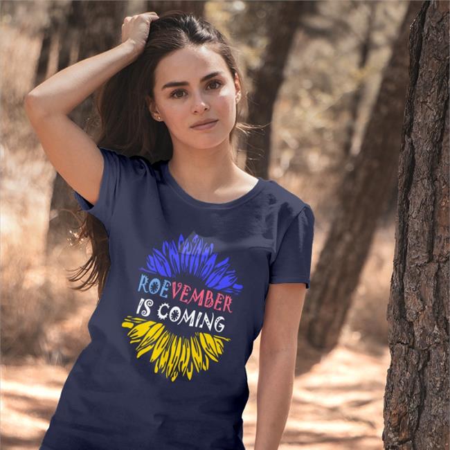 Roevember Is Coming New Shirt Roevember Is Coming New Shirt