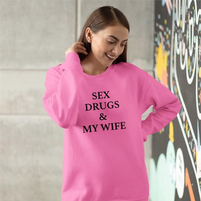 The Origin Venture Sex Drugs And My Wife Shirt Shirts That Go Hard
