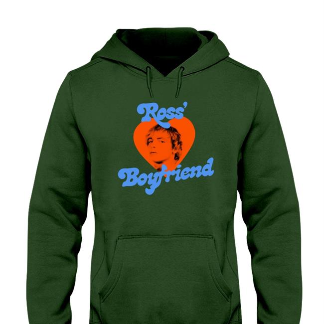 Ross' Boyfriend Shirt