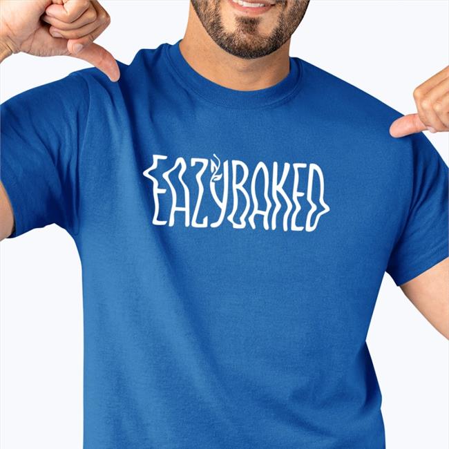 Eazybaked Shirt
