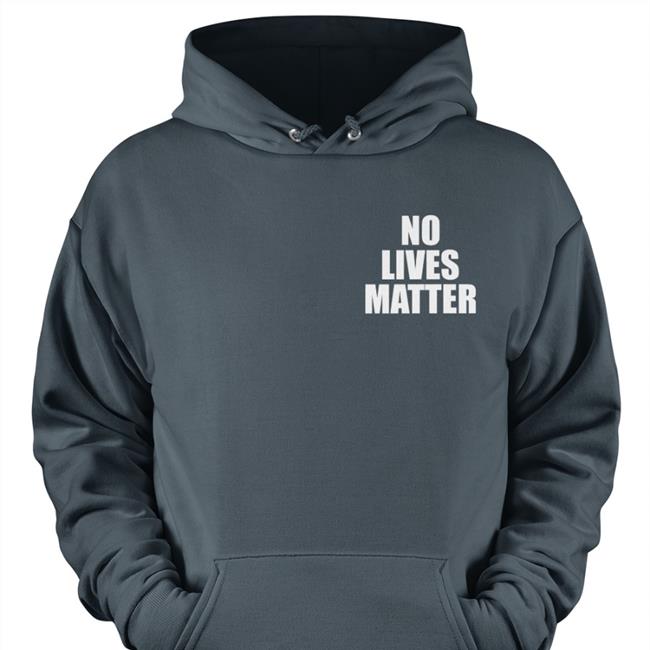 No Lives Matter Assholes Live Forever Long Sleeve Shirt