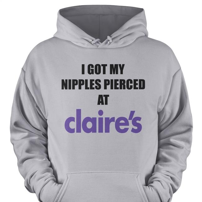 Dramaforbreakfast Merch I Got My Nipples Pierced At Claire's Sweatshirt White