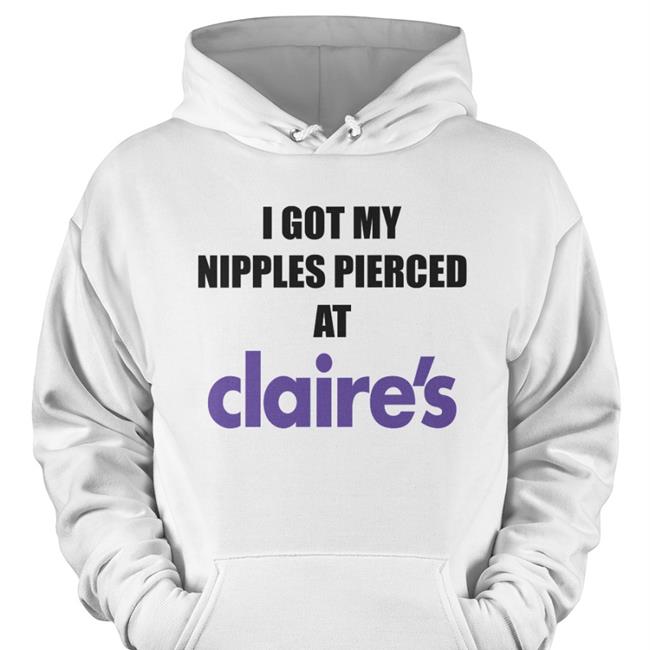 Dramaforbreakfast Merch I Got My Nipples Pierced At Claire's Long Sleeve Tee Shirt White Dramaforbreakfast Merch I Got My Nipples Pierced At Claire's Tee Shirts