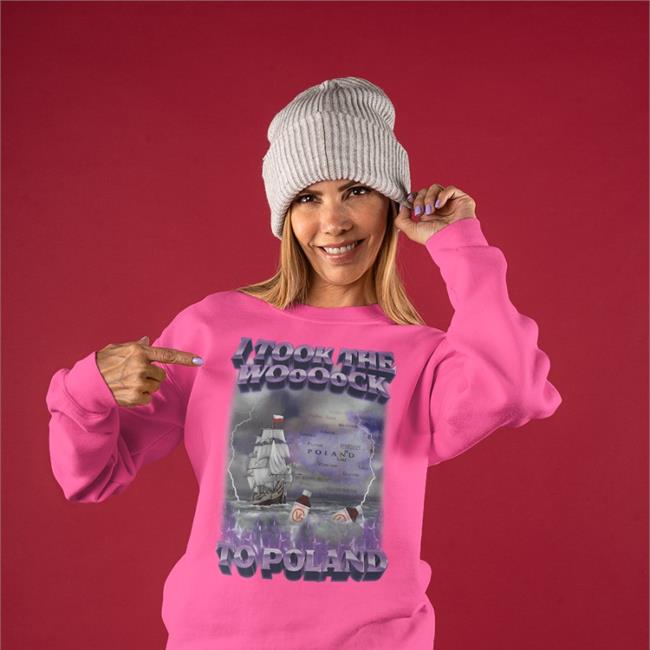Swag Stimulus Merch I Took The Wock To Poland Shirt I Took The Wock To Poland Sweatshirt