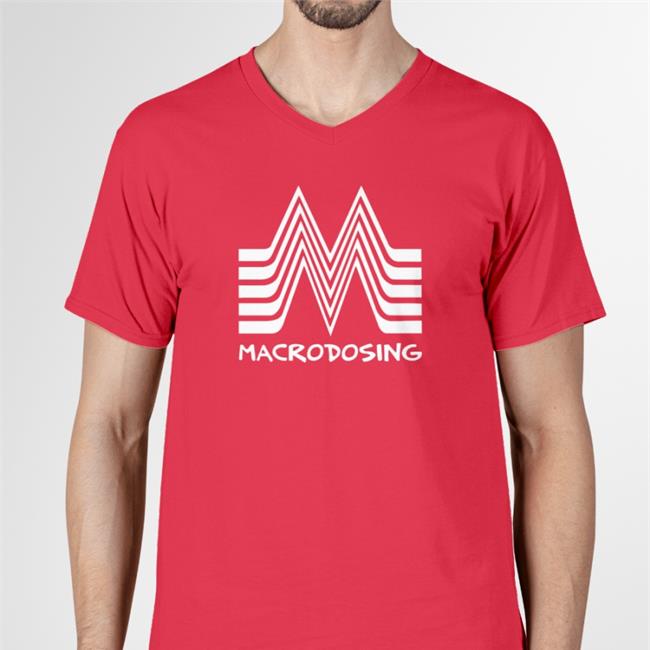 Barstoolsports Macrodosing T Shirts