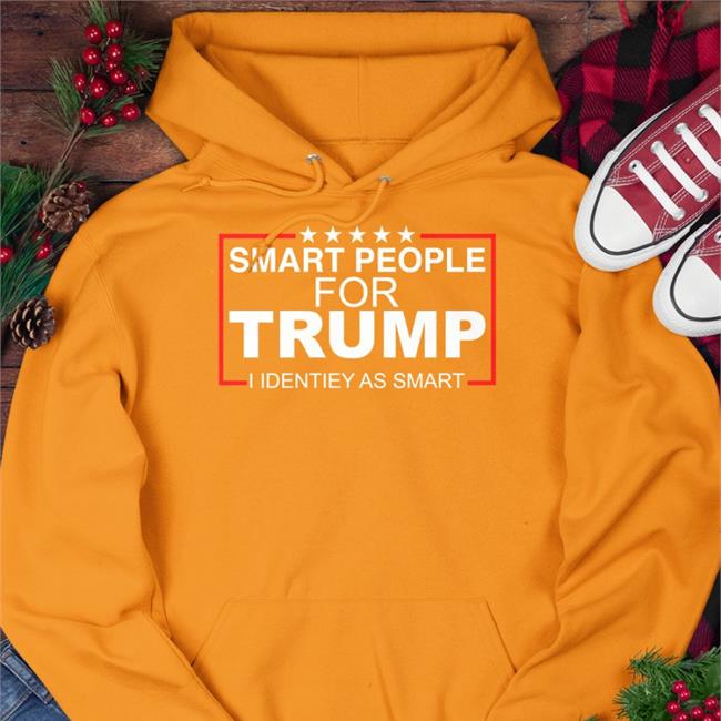 Smart People For Trump Sweatshirt