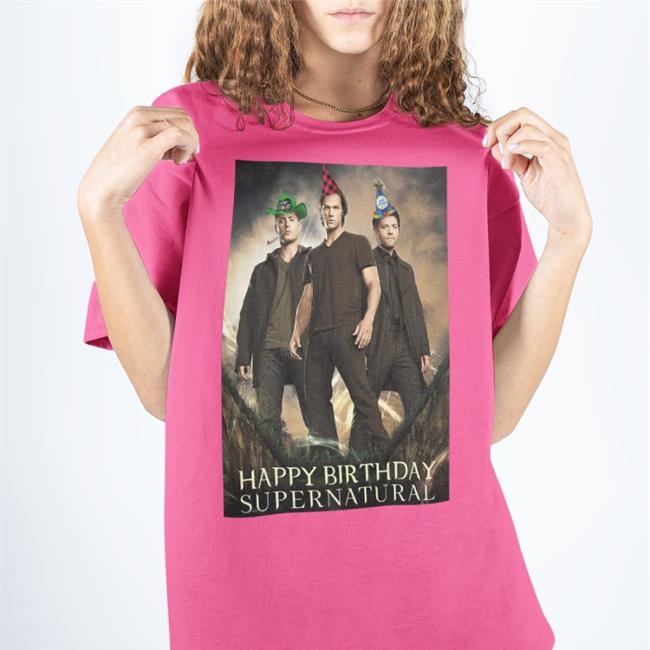 Happy Birthday Supernatural New Shirt