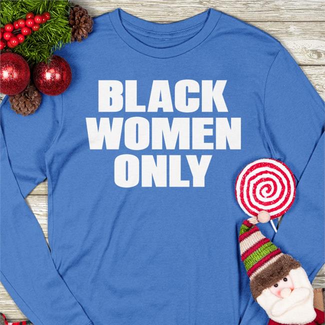 Black Women Only T-Shirt Detroit's Last Line Of Defense