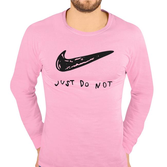 Just Do Not Hoodie