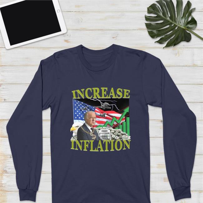 Hardshirts Increase Inflation T Shirts