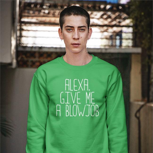 Alexa Give Me A Blowjob Shirts