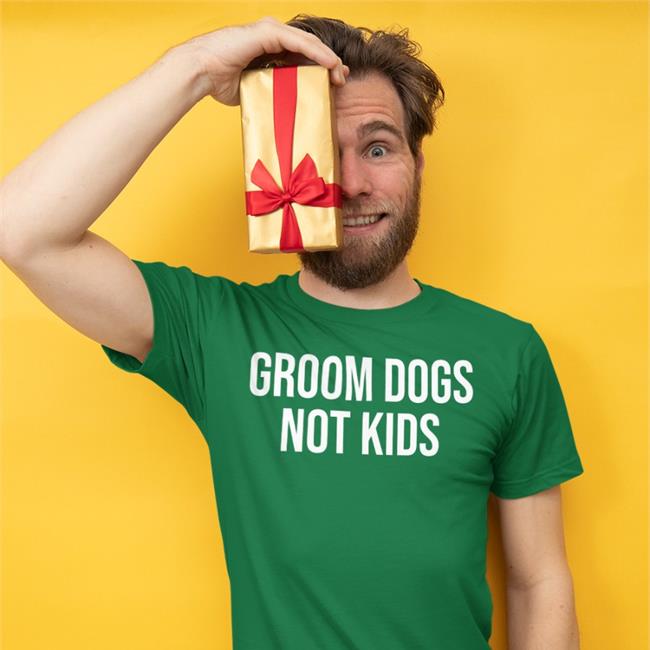 Groom Dogs Not Kids Shirt