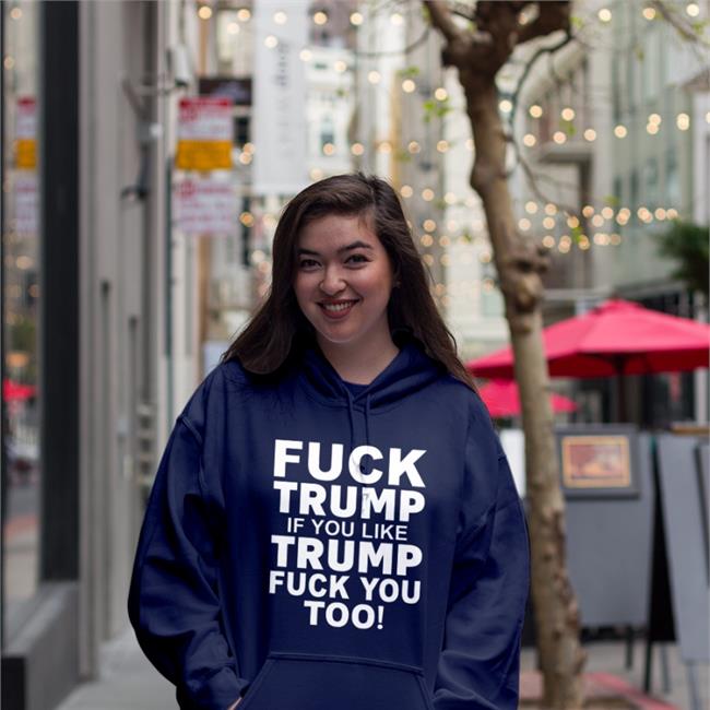 Trumpluvsobama Fuck Trump If You Like Trump Fuck You Too Shirt
