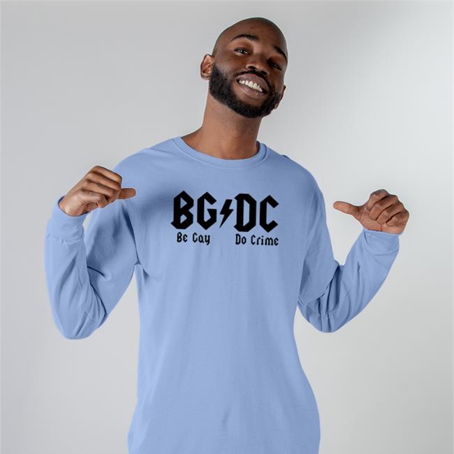 Gb Dc Be Gay Do Crime Hoodie Sweatshirt