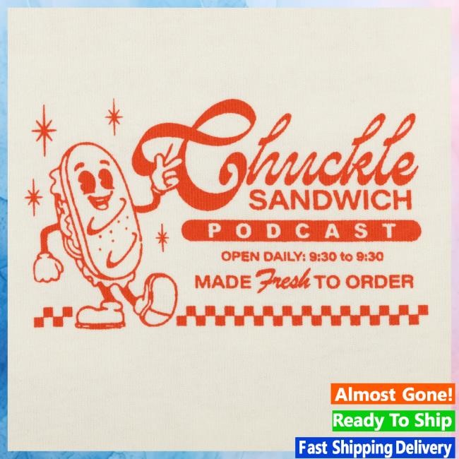 Chuckle Sandwich Merch Chuckle Menu Shirts