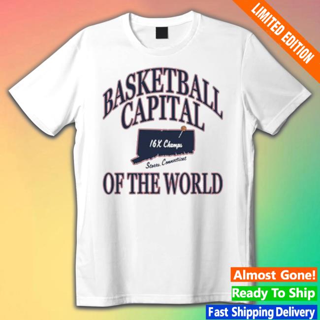 Basketball Capital 16X Champion Of The World Shirt Basketball Capital 16X Champion Of The World shirt