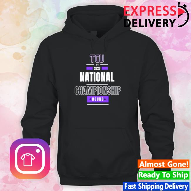 Tcu National Championships 2023 Hoodie Tcu National Championships 2023 Sweaters