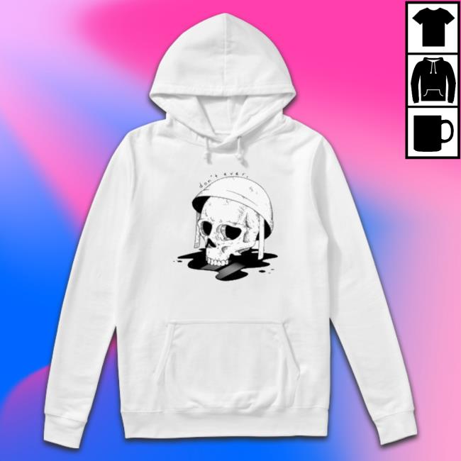 Skull Don’T Ever Sweatshirt