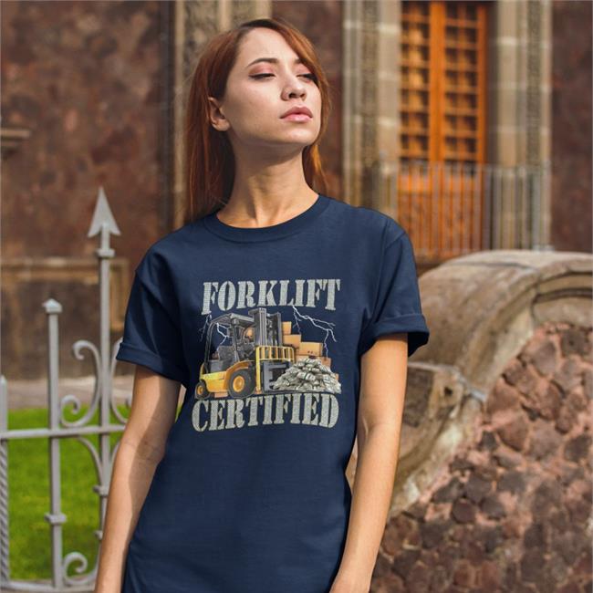 Hardshirts Merch Forklift Certified Shirt