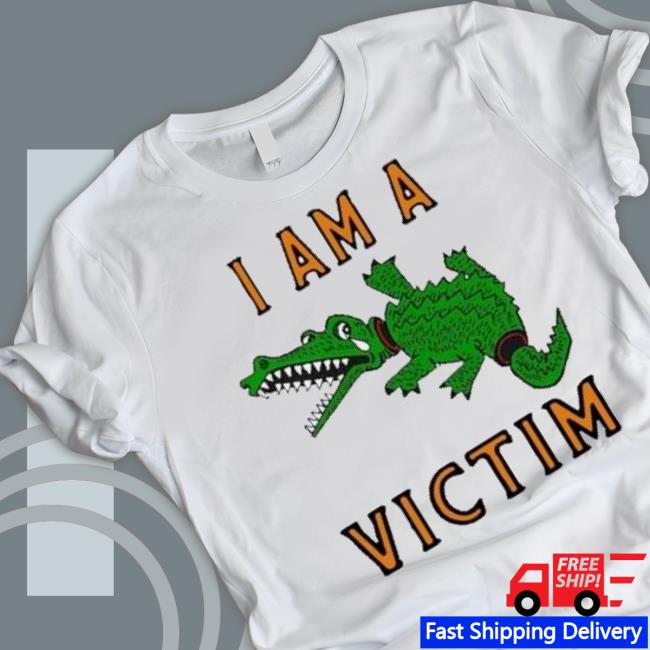 Official I Am A Victim Shirt Official I Am A Victim shirt