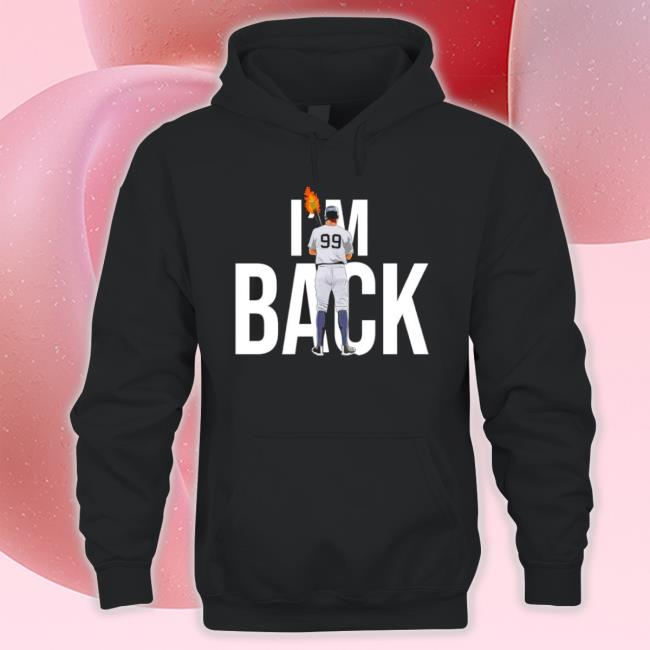 Official Aaron Judge I’M Back New York Yankees Shirt