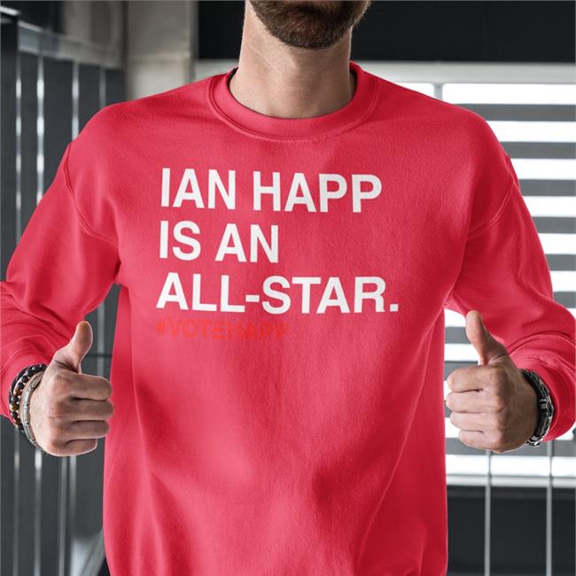 Chicago Cubs Ian Happ Is An All Star Votehapp Hoodie Obvious Shirts Merch