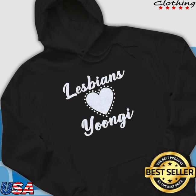 Official Lesbians Love Yoongi shirt, hoodie, tank top, sweater and long sleeve t-shirt