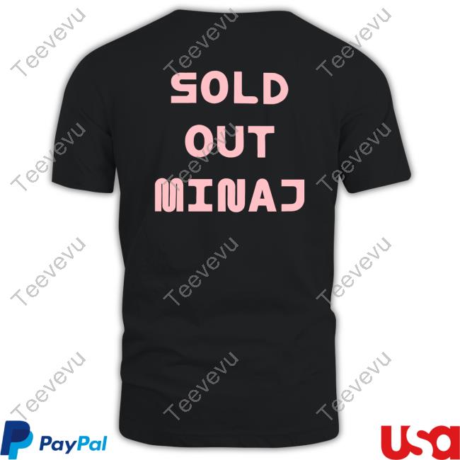 Nicki Minaj Sold Out Minaj Hoodie