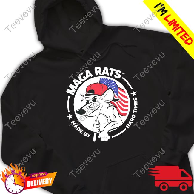 Maga Rats Merch Maga Rats Made By Hard Times Logo Tee Shirt
