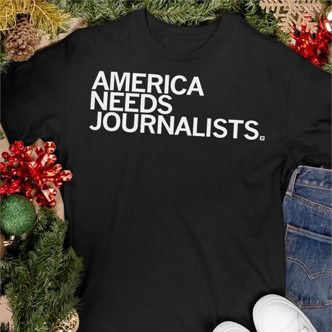 America Needs Journalists Shirt Carrie Brown