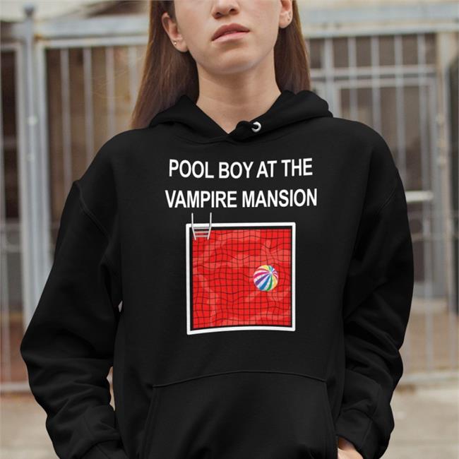Pool Boy At The Vampire Mansion Hoodied Sweatshirt Black