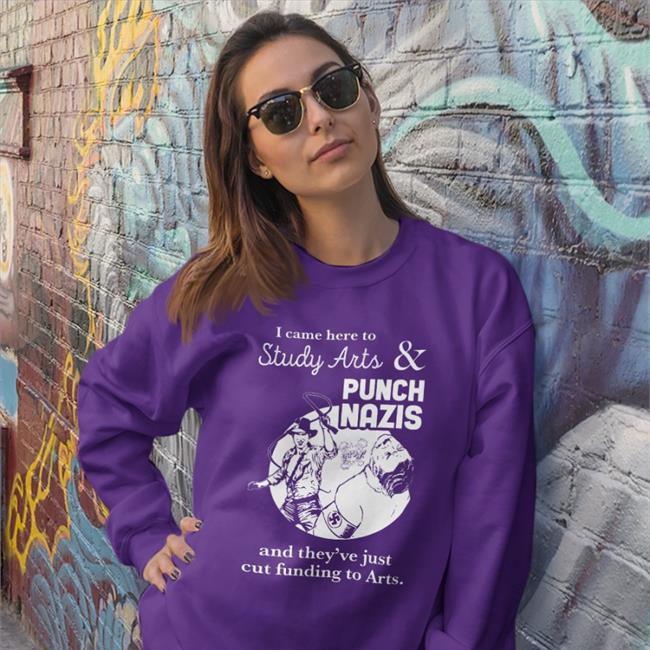 I Came Here To Study Arts And Punch Nazis Tee Shirts That Go Hard ShirtsThatGoHard I Came Here To Study Arts And Punch Nazis Shirt Purple