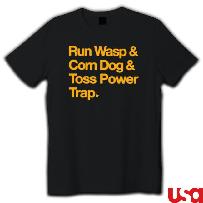 Official Run Wasp Corn Dog Toss Power Trap Hooded Sweatshirt Official Run Wasp Corn Dog Toss Power Trap Shirt