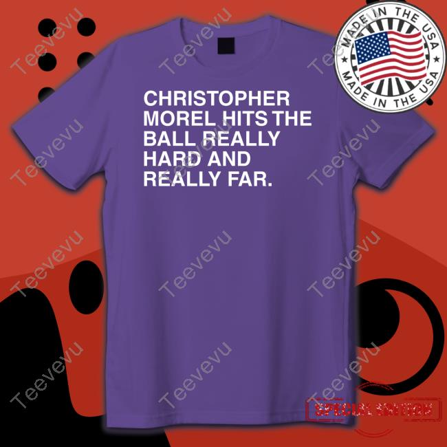 Christopher Morel Hits The Ball Really Hard And Really Far Long Sleeve T Shirt