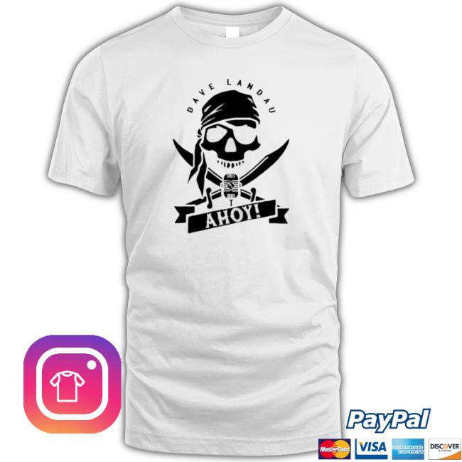Dave Landau Merch Ahoy Skull Tee