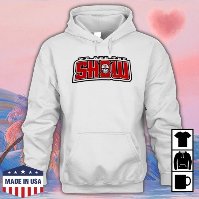 Sdsu Aztecs We Are The Show Shirt Sdsu Aztecs We Are The Show Shirt
